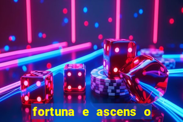 fortuna e ascens o livro pdf download